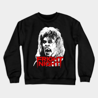 Fright Night, Horror, Cult Classic, Vampire Crewneck Sweatshirt